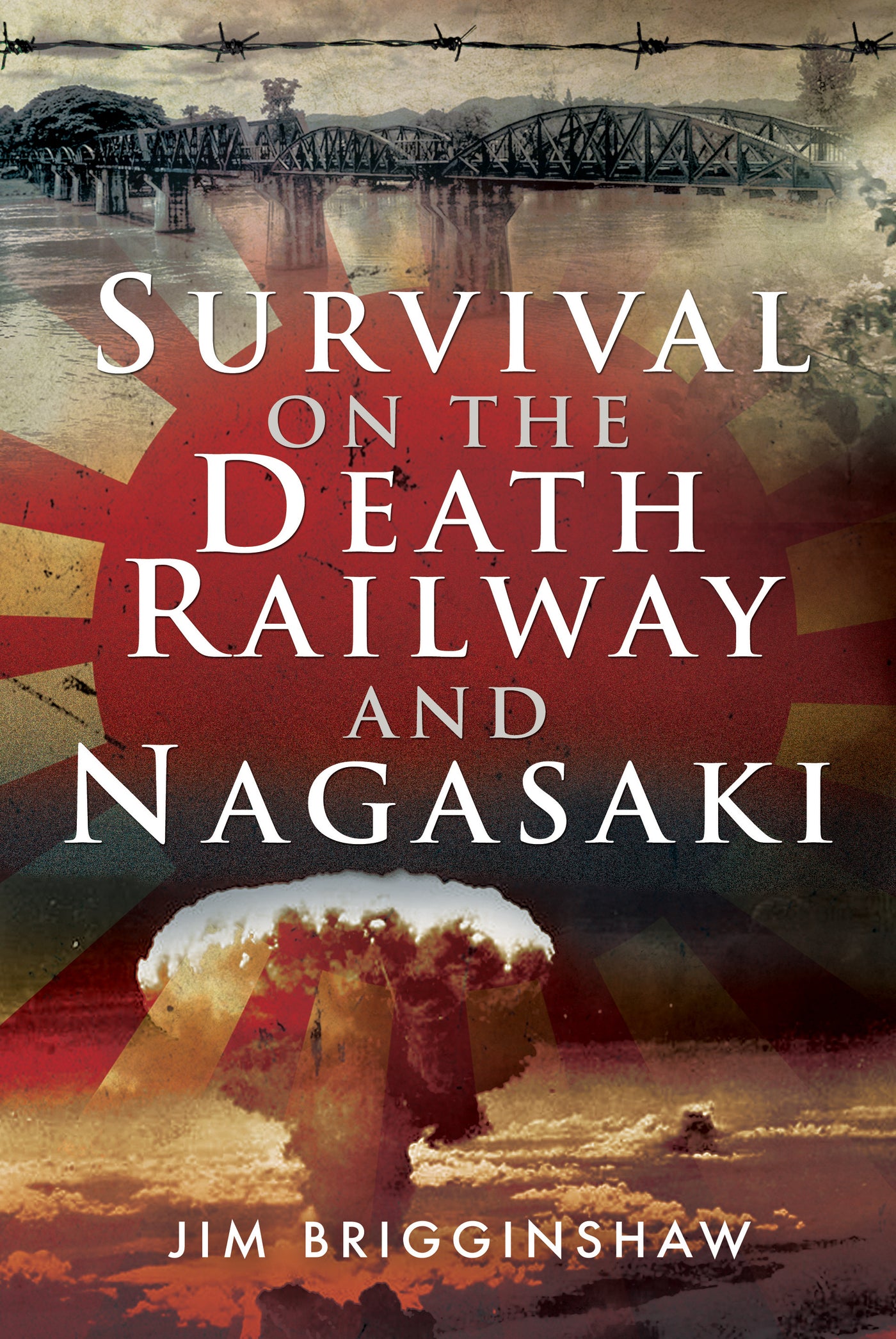 Survival on the Death Railway and Nagasaki