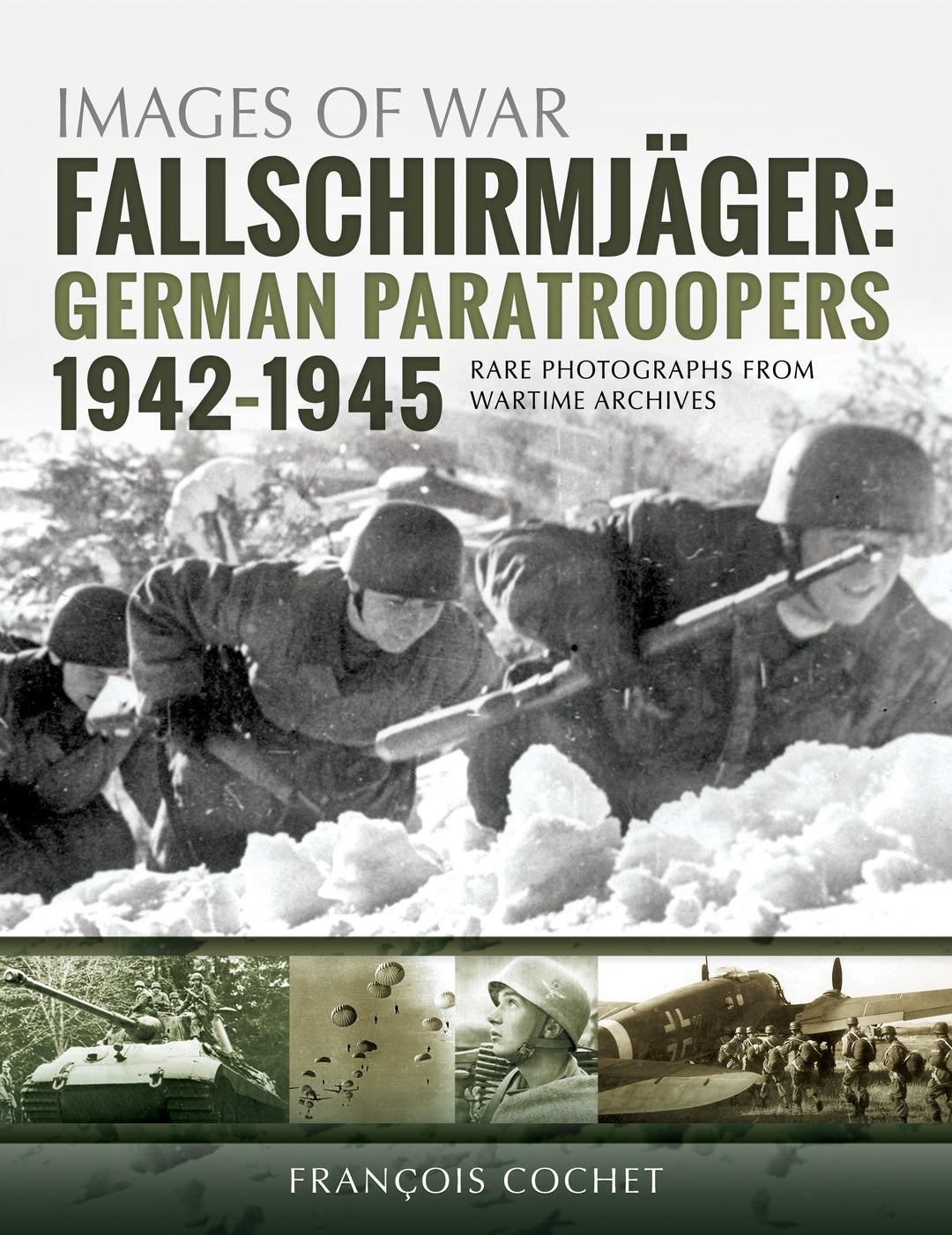 IMAGES OF WAR - FALLSCHIRMJAGER – RZM Imports Inc