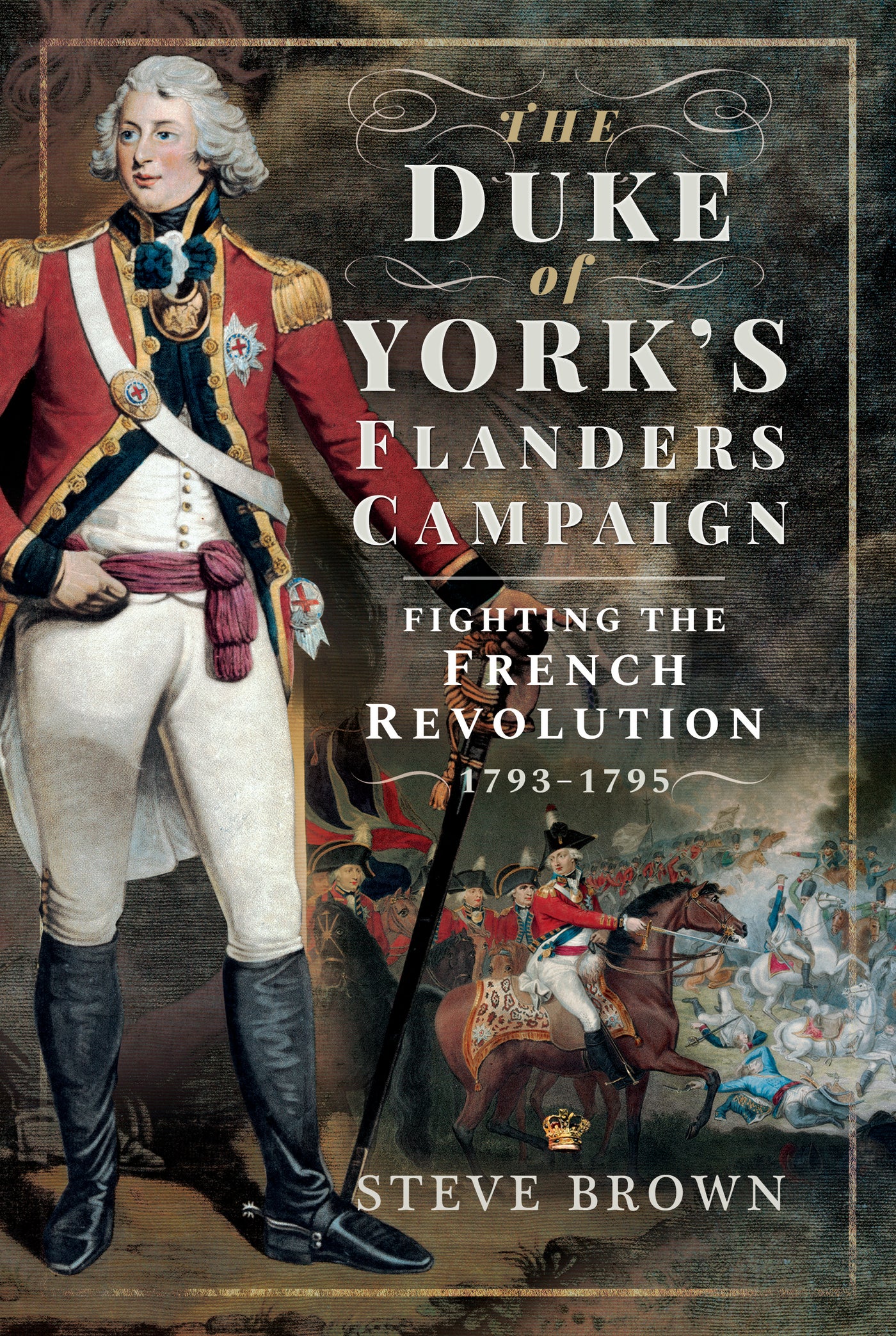 The Duke of York's Flanders Campaign