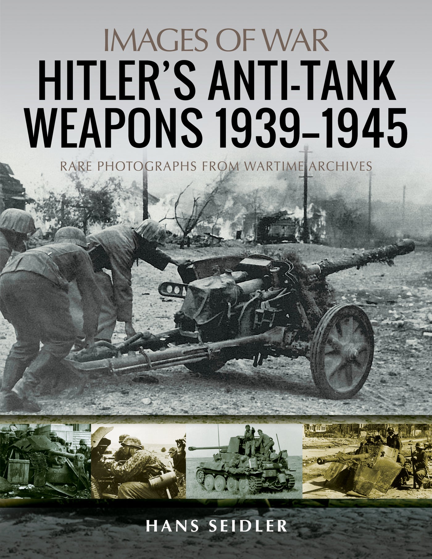 Hitlers Panzerabwehrwaffen 1939–1945 