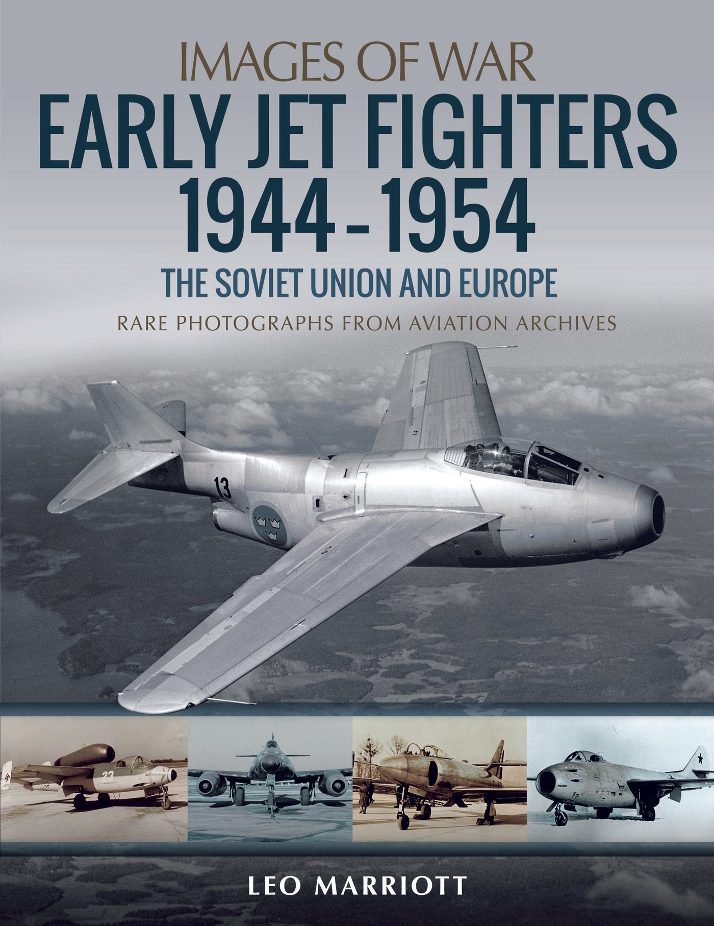 Early Jet Fighters 1944-1954