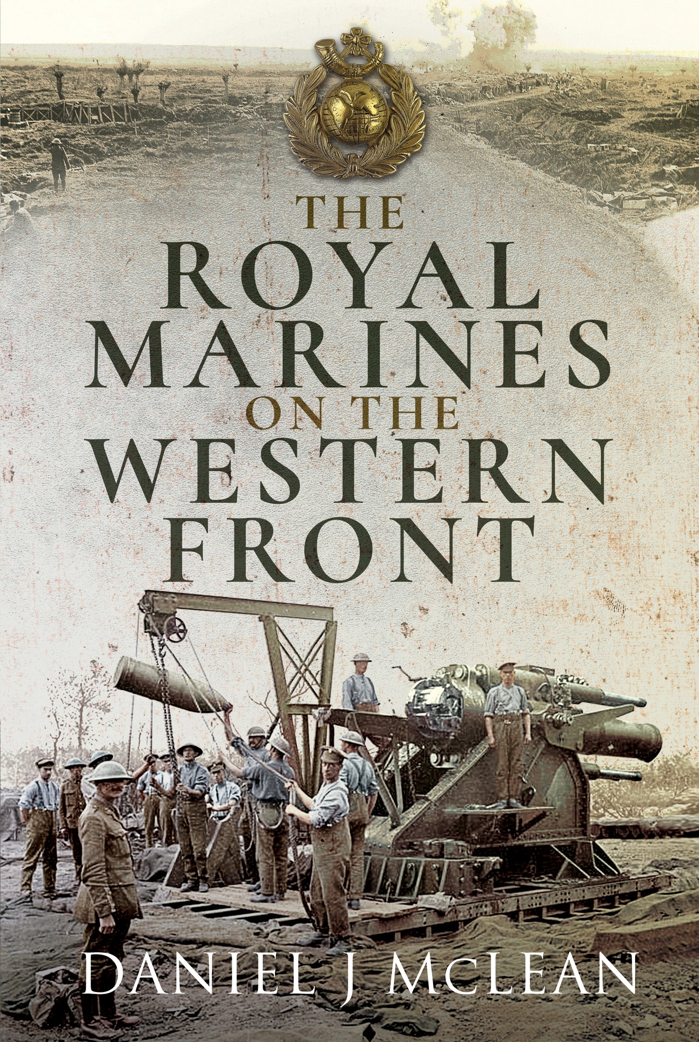 The Royal Marines on the Western Front