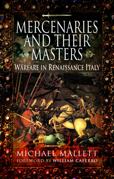 Mercenaries and Their Masters