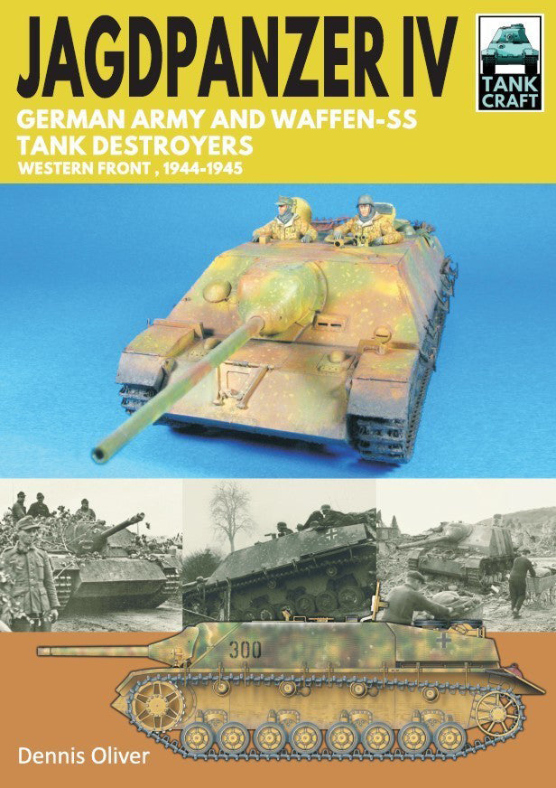 Jagdpanzer IV - German Army and Waffen-SS Tank Destroyers