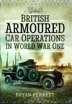 Britische Panzerwageneinsätze im Ersten Weltkrieg 