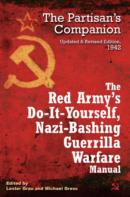 The Red Army's Do-it-Yourself, Nazi-Bashing Guerrilla Warfare Manual