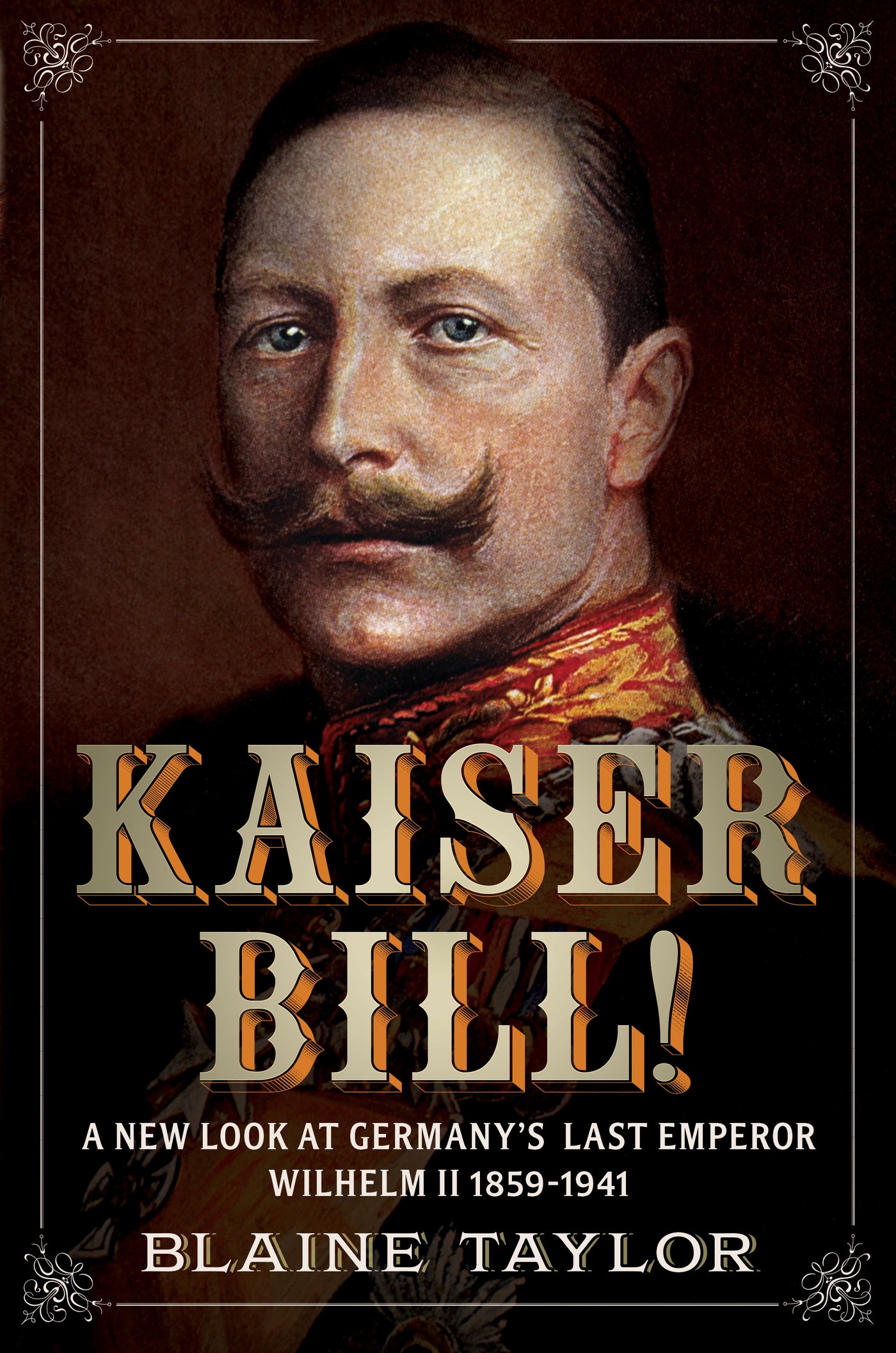 Kaiser Bill!
