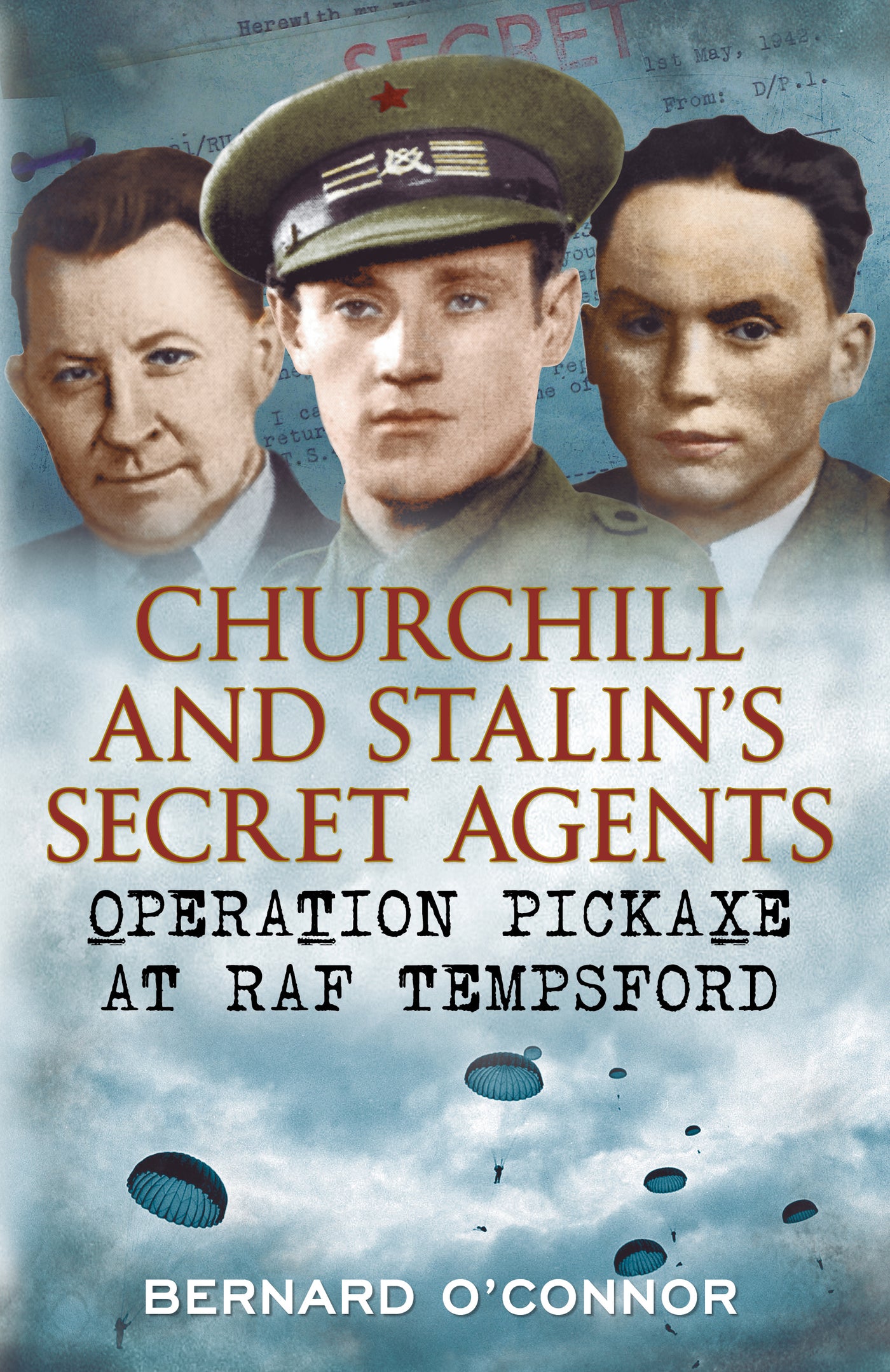 Churchill's and Stalin's Secret Agents