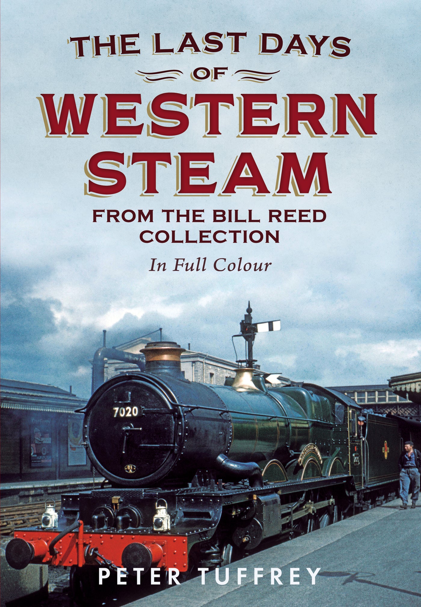 The Last Days of Western Steam aus der Bill Reed Collection 