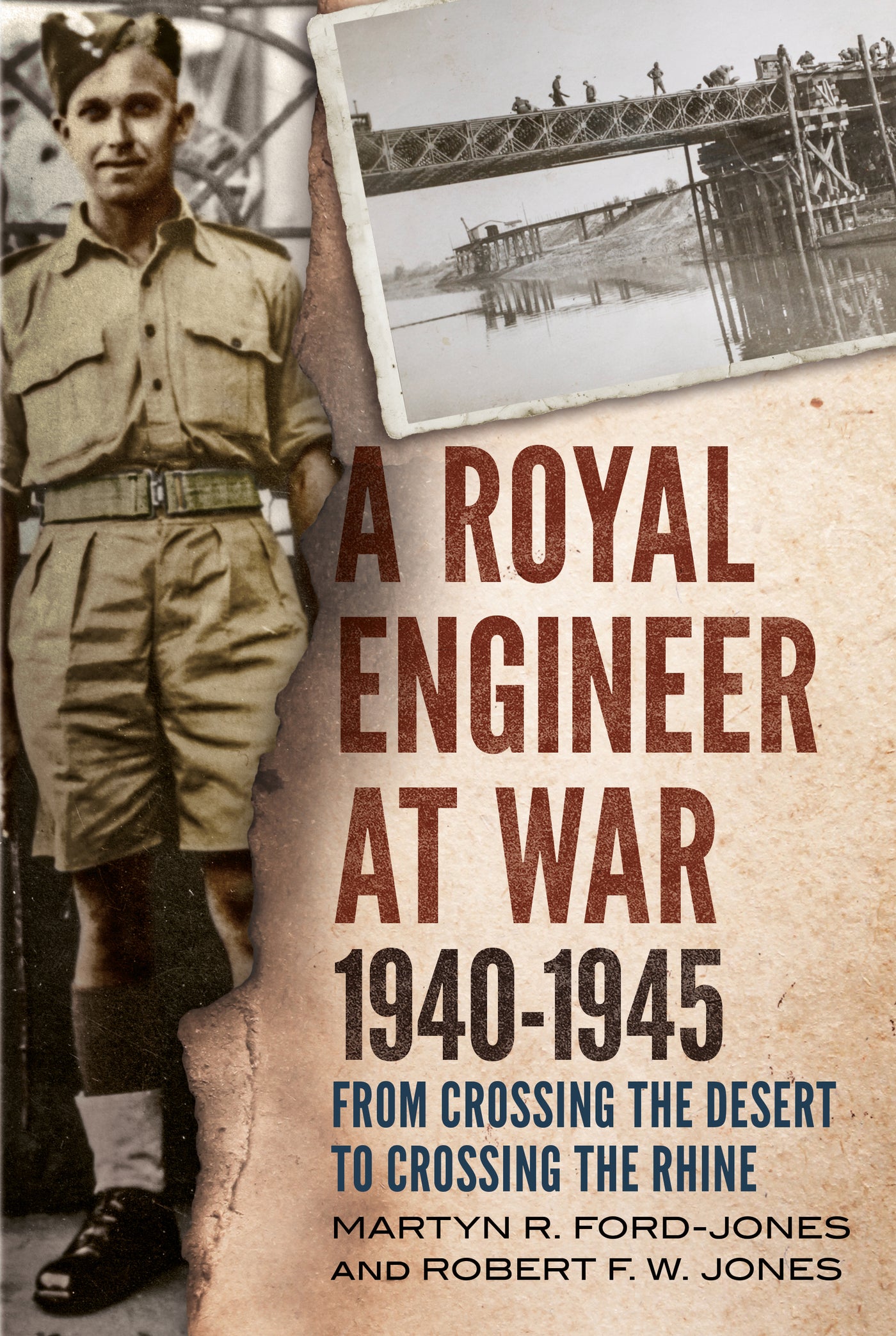 A Royal Engineer at War 1940-1945