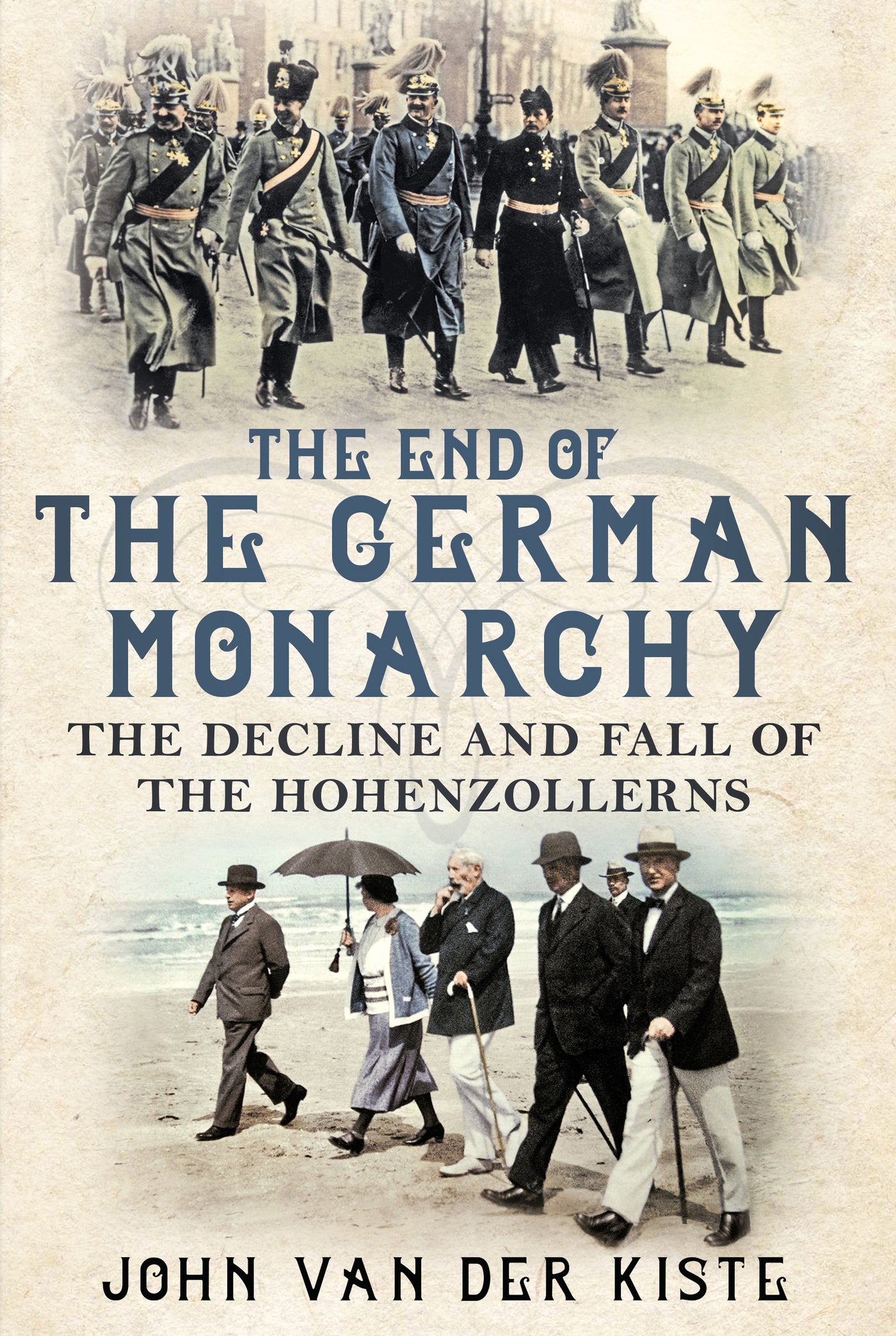 The End of the German Monarchy