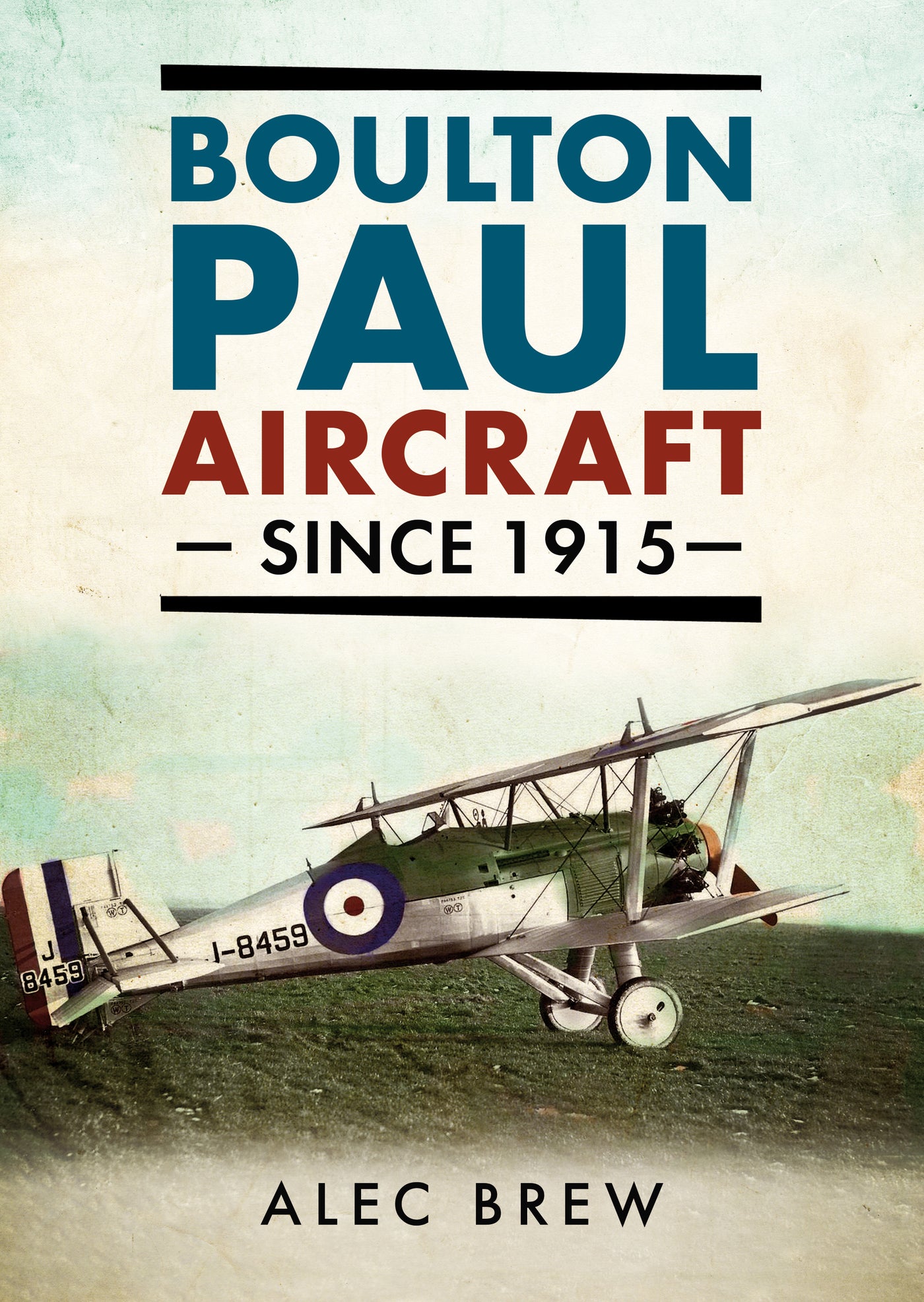 Boulton Paul Flugzeuge seit 1915