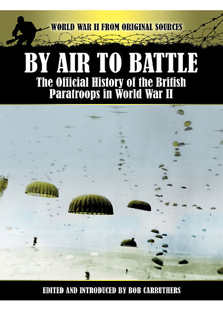 By Air to Battle