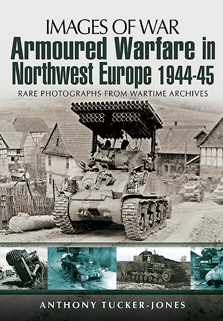 Panzerkrieg in Nordwesteuropa 1944-45 