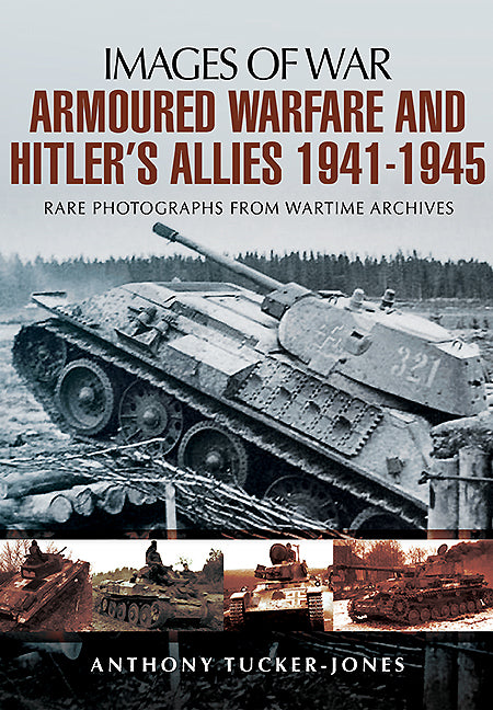 Panzerkrieg und Hitlers Verbündete 1941-1945