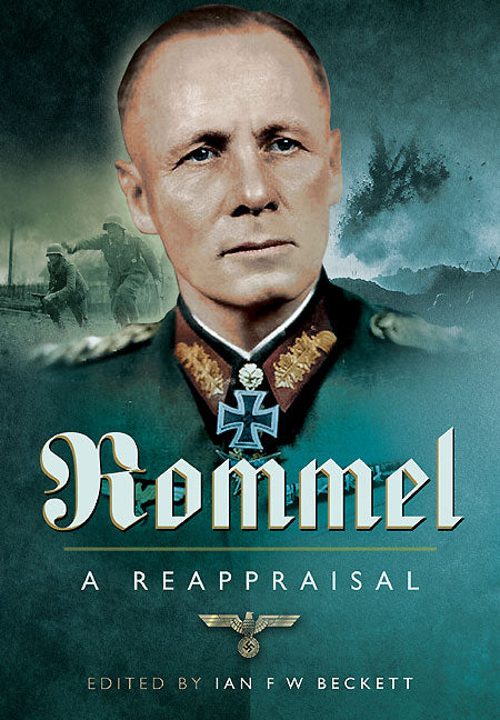 Rommel – Eine Neubewertung 