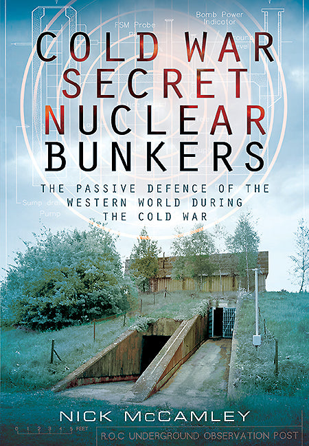 Geheime Atombunker des Kalten Krieges 