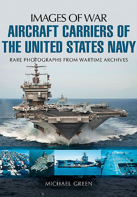 Aircraft Carriers of the United States Navy