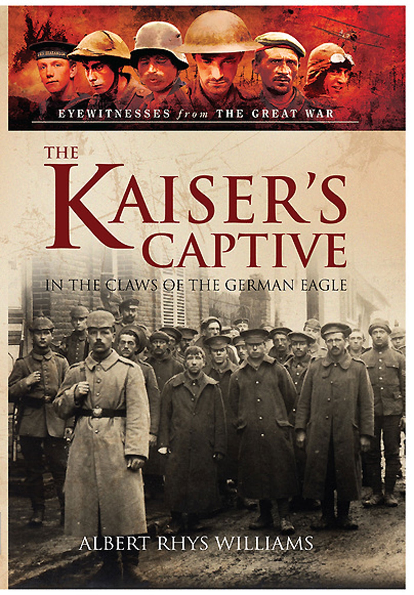 The Kaiser’s Captive