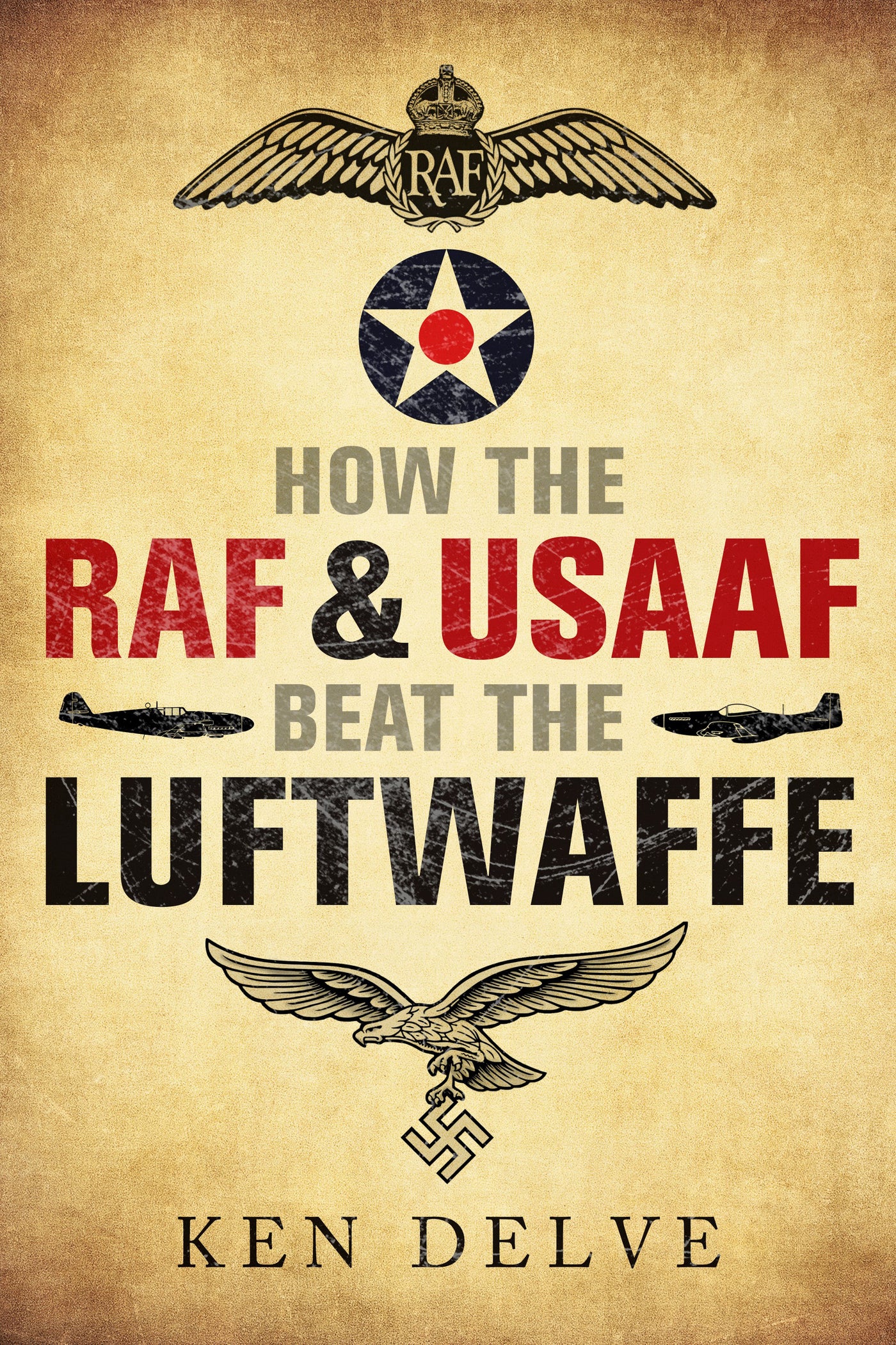 How the RAF and USAAF Beat the Luftwaffe