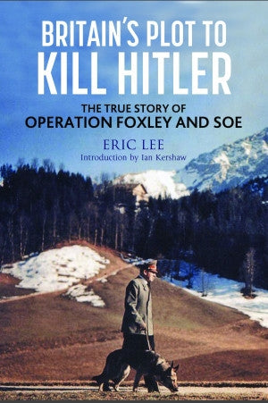 Großbritanniens Plan, Hitler zu töten 