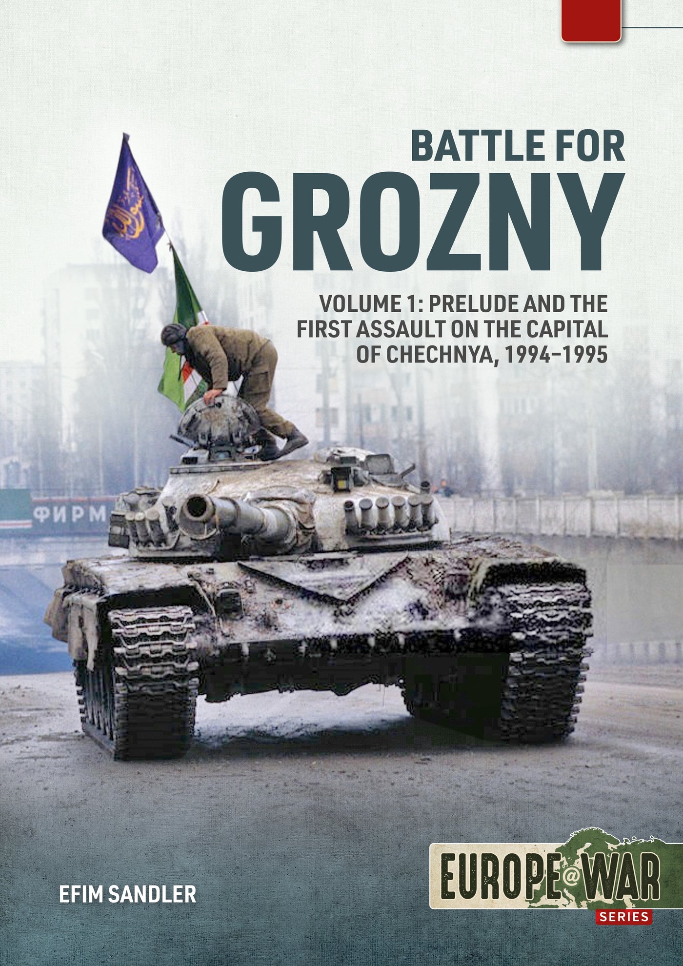 Battle for Grozny, Volume 1