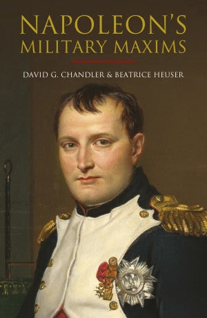 Napoleon's Military Maxims