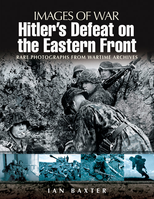 Hitler�s Defeat on the Eastern Front
