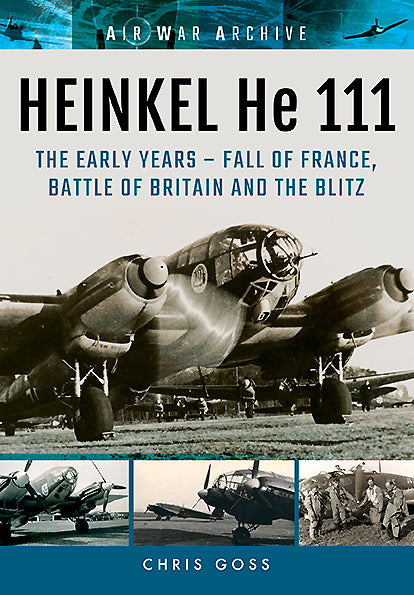 HEINKEL He 111. Die frühen Jahre 