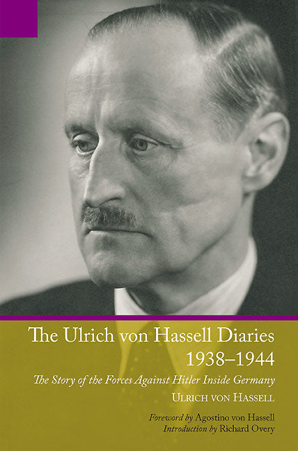 Ulrich von Hassell Diaries, 1938–1944