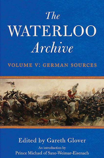 The Waterloo Archive. Volume 5