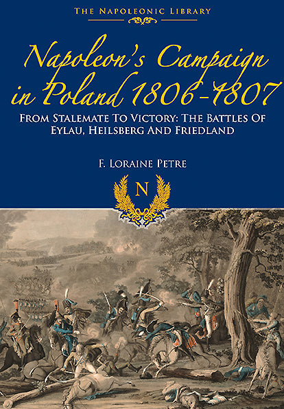 Napoleon’s Campaign In Poland 1806-1807
