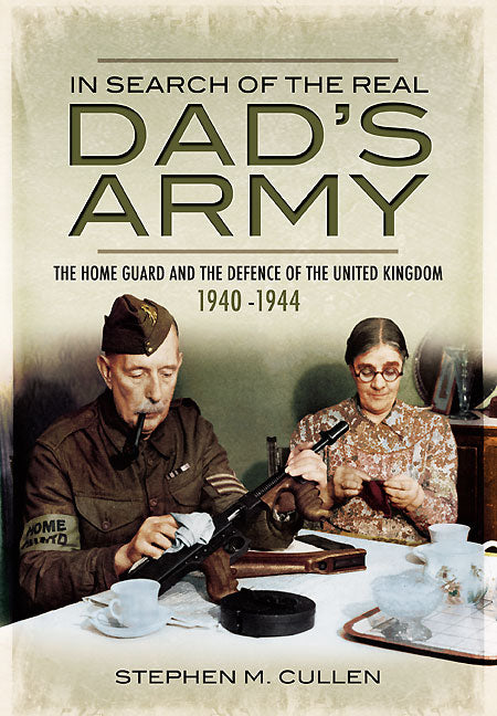 In Search of the Real Dad’s Army