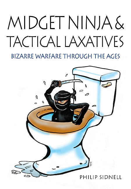 Midget Ninja and Tactical Laxatives