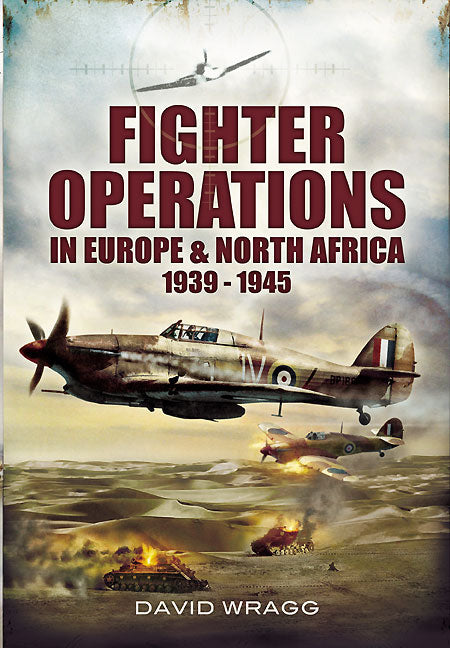 Fighter Operations in Europe and North Africa
