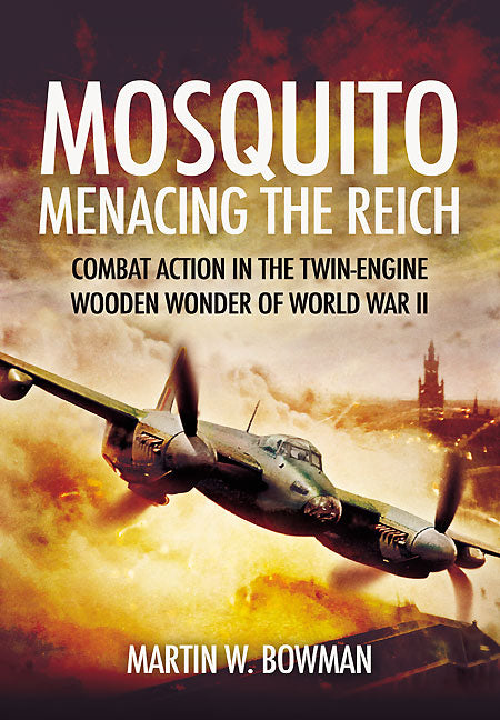 Mosquito: Menacing the Reich