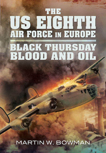 The US Eighth Air Force in Europe. Volume 2