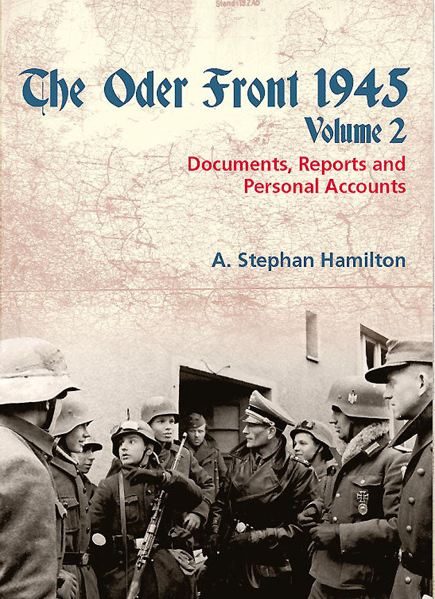 The Oder Front 1945. Volume 2