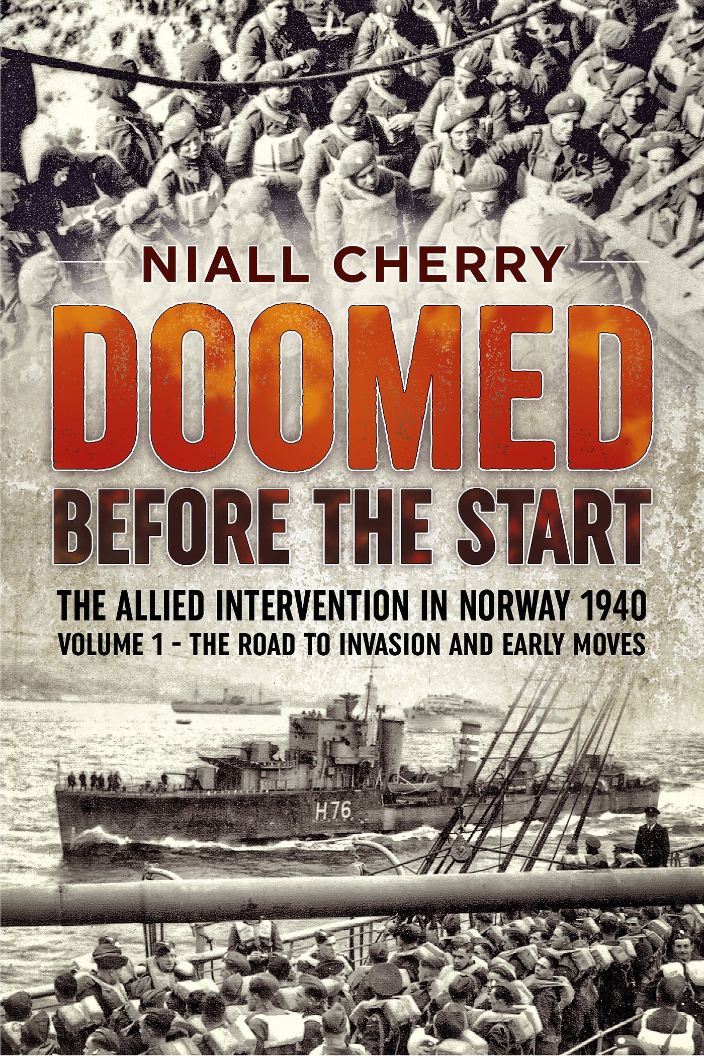 Vor dem Start zum Scheitern verurteilt – Die alliierte Intervention in Norwegen 1940, Band 1 