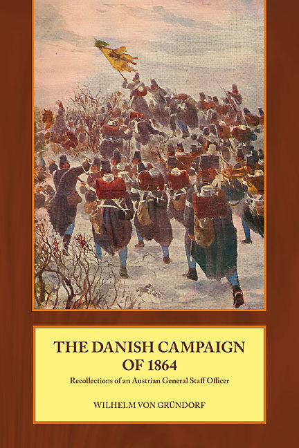 The Danish Campaign of 1864