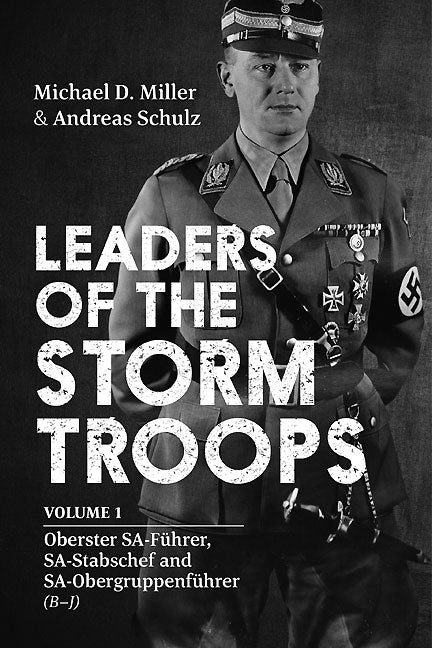 Leaders of the Storm Troops. Volume 1