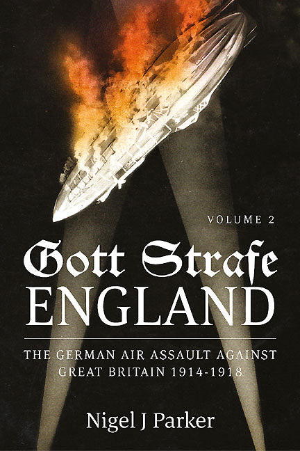 Gott Strafe England. Volume 2