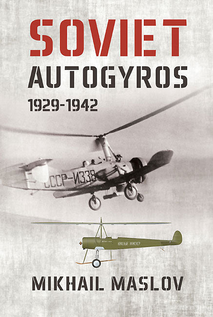 Soviet Autogyros 1929–1942