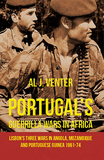 Portugal's Guerrilla Wars in Africa