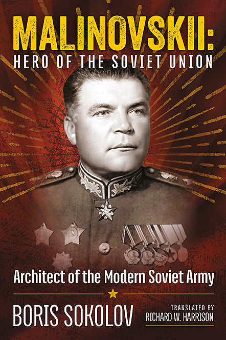Marschall Malinovskii: Held der Sowjetunion 