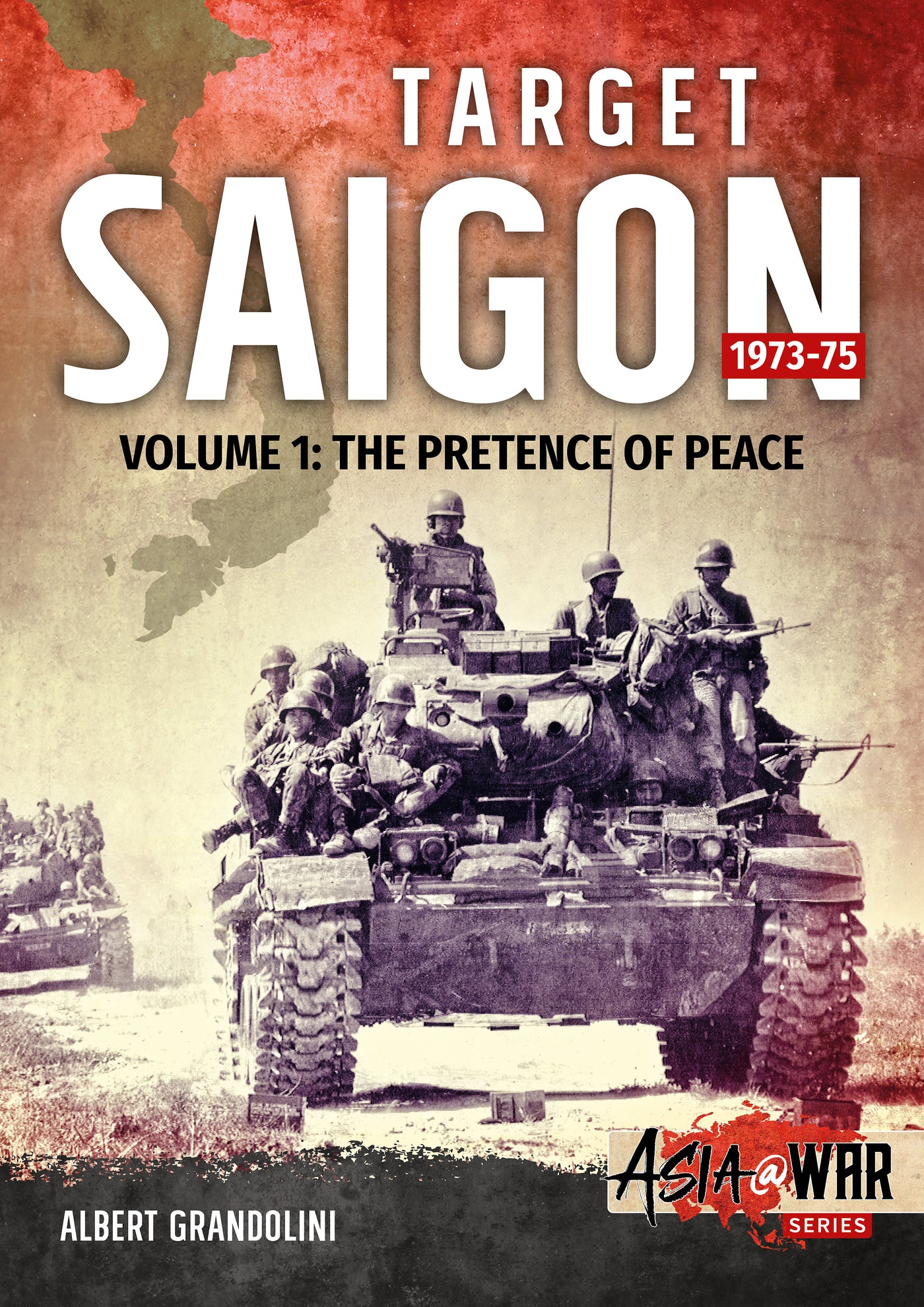 Target Saigon. Volume 1