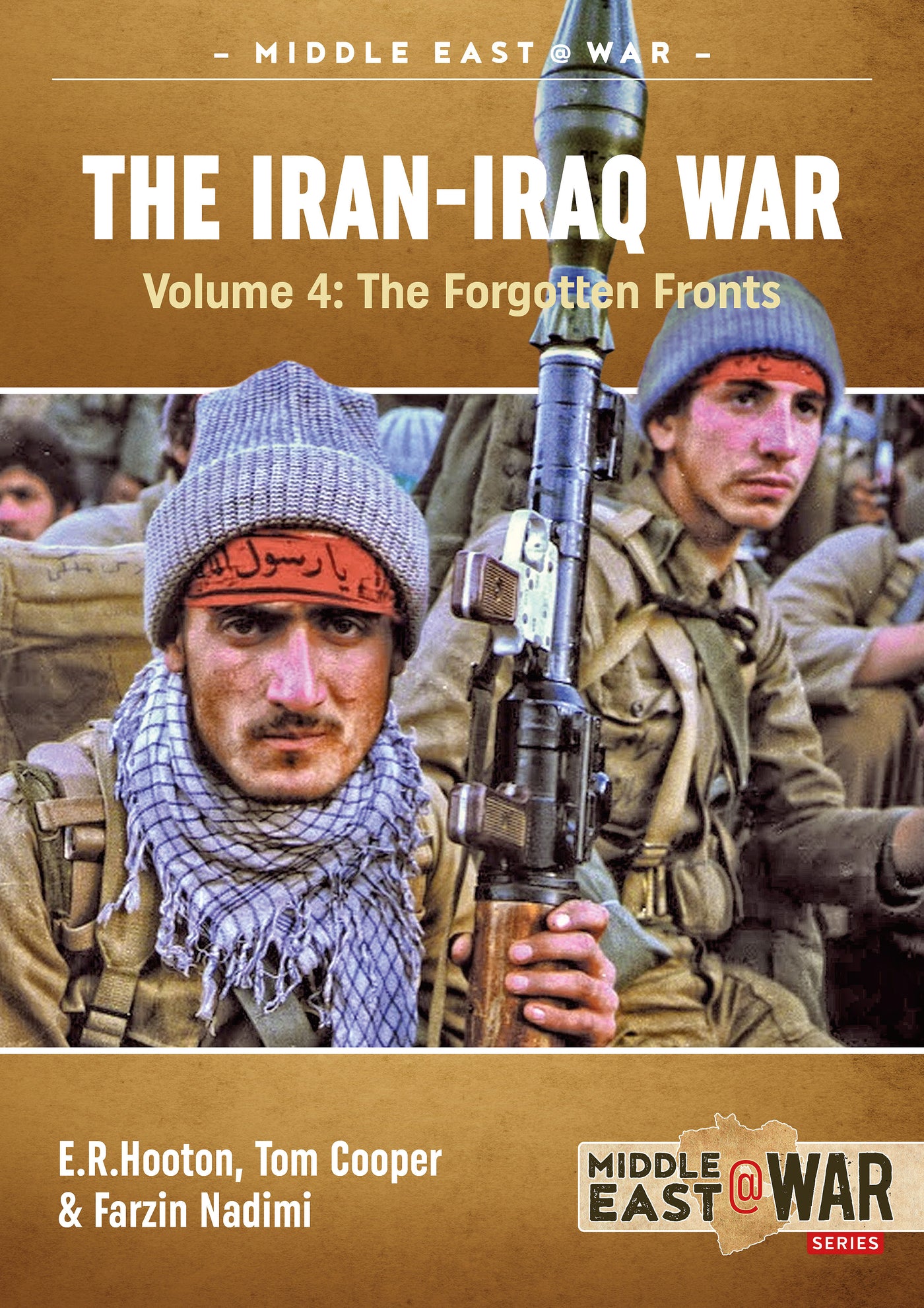 The Iran-Iraq War. Volume 4
