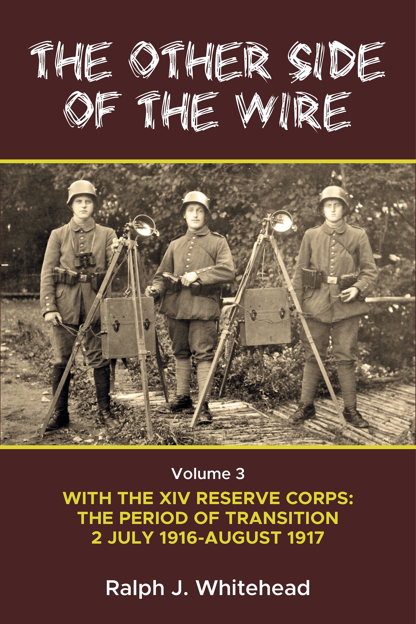 The Other Side of the Wire. Volume 3