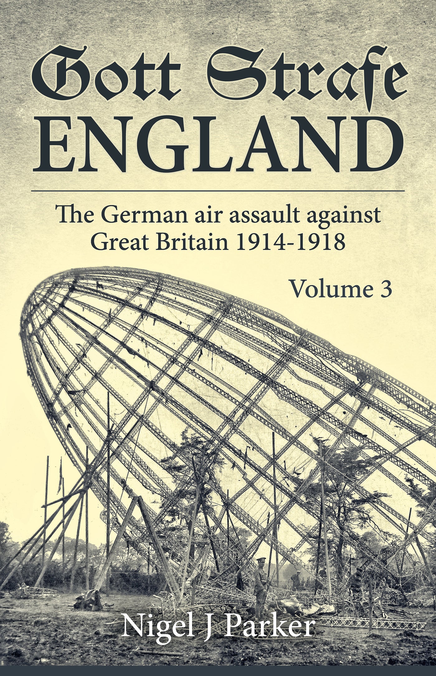 Gott Strafe England. Volume 3