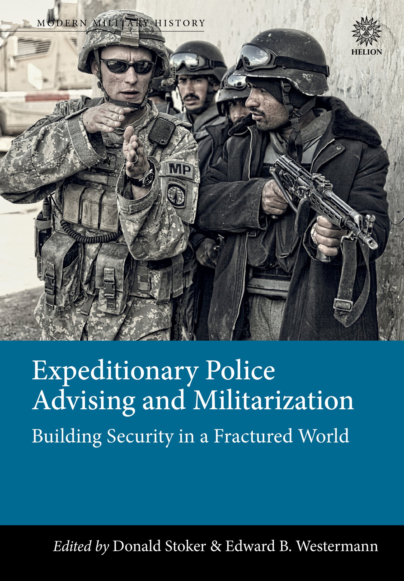 Expeditionary Police Advising and Militarization
